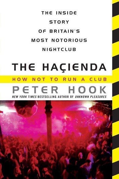 The Hacienda, Peter Hook - Paperback - 9780062307958