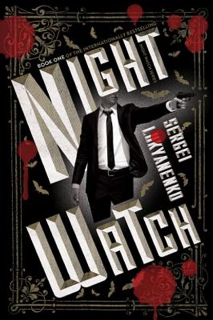 Night Watch, Sergei Lukyanenko - Paperback - 9780062310095
