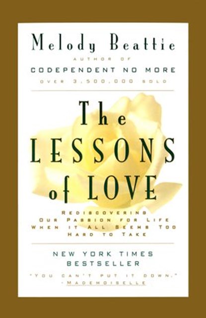 The Lessons of Love, Melody Beattie - Ebook - 9780062310491