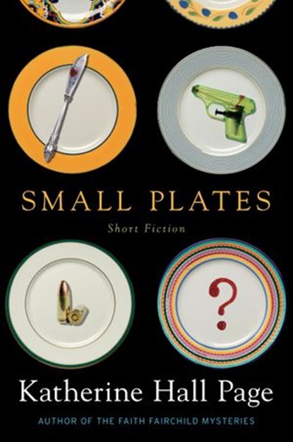 Small Plates, Katherine Hall Page - Ebook - 9780062310811