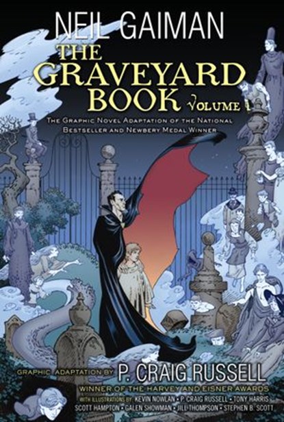 The Graveyard Book Graphic Novel: Volume 1, Neil Gaiman ; P. Craig Russell - Ebook - 9780062312556