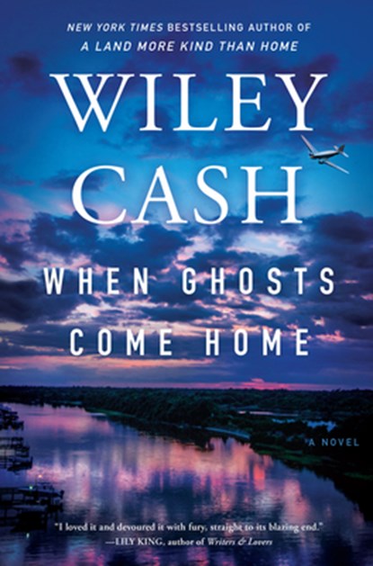 When Ghosts Come Home, Wiley Cash - Gebonden - 9780062312662