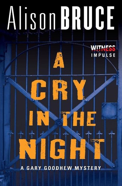 A Cry in the Night, Alison Bruce - Paperback - 9780062314086