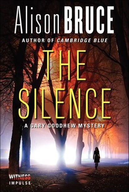 The Silence, Alison Bruce - Ebook - 9780062314208