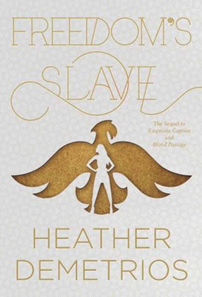 Freedom's Slave, Heather Demetrios - Ebook - 9780062318640