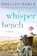 WHISPER BEACH, Shelley Noble - Paperback - 9780062319166