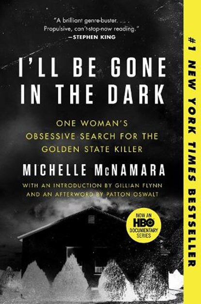 I'll Be Gone in the Dark, Michelle McNamara - Paperback - 9780062319791