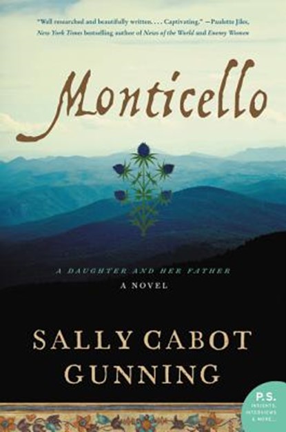Monticello, Sally Cabot Gunning - Paperback - 9780062320445