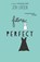 Future Perfect, LARSEN,  Jen - Gebonden - 9780062321237