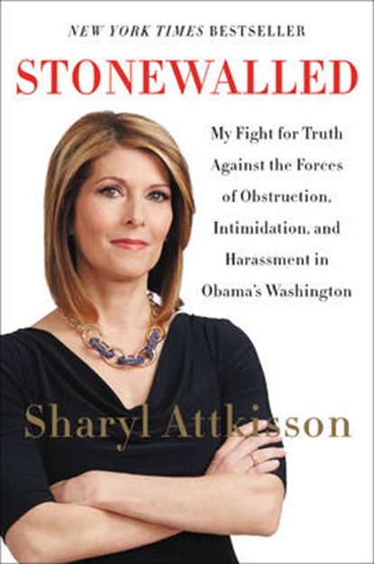 Stonewalled, ATTKISSON,  Sharyl - Paperback - 9780062322852