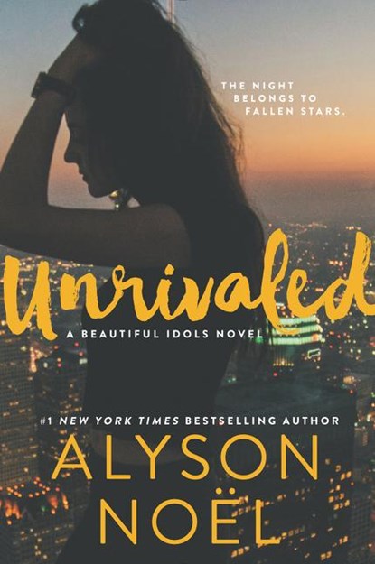 Unrivaled, Alyson Noel - Paperback - 9780062324535
