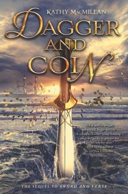 Dagger and Coin, Kathy MacMillan - Ebook - 9780062324665