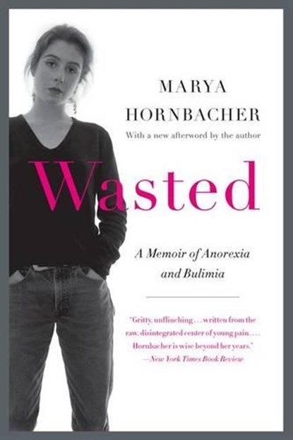 Wasted Updated Edition, Marya Hornbacher - Paperback - 9780062327031