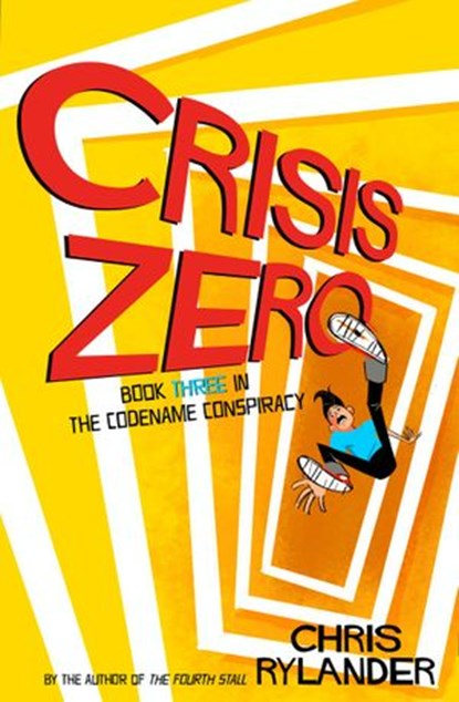 Crisis Zero, Chris Rylander - Ebook - 9780062327499