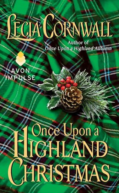Once Upon a Highland Christmas, Lecia Cornwall - Ebook - 9780062328489