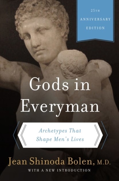Gods in Everyman, Jean Shinoda Bolen - Paperback - 9780062329943
