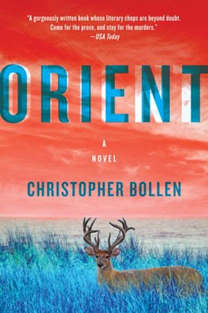 Orient, Christopher Bollen - Ebook - 9780062329974