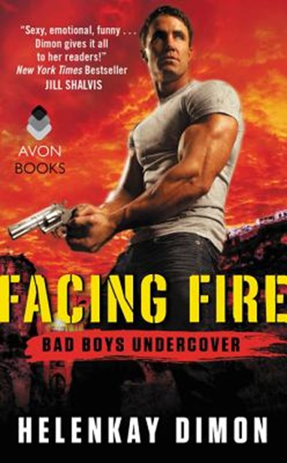 Facing Fire, Helenkay Dimon - Paperback - 9780062330093