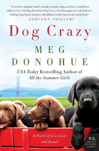 Dog Crazy, Meg Donohue - Paperback - 9780062331038