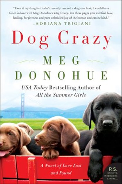 Dog Crazy, Meg Donohue - Ebook - 9780062331045