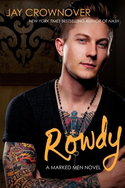Rowdy, Jay Crownover - Paperback - 9780062333056