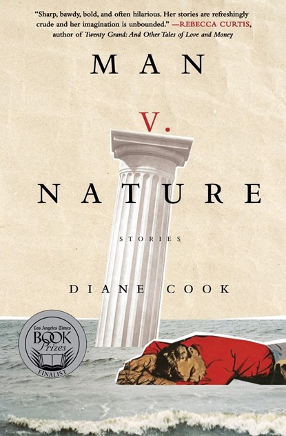 Man V. Nature, Diane Cook - Paperback - 9780062333117