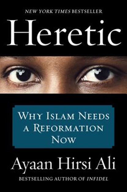 Heretic, HIRSI ALI,  Ayaan - Paperback - 9780062333940