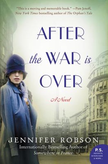 After the War Is Over, Jennifer Robson - Paperback - 9780062334633