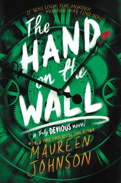 The Hand on the Wall, Maureen Johnson - Paperback - 9780062338129
