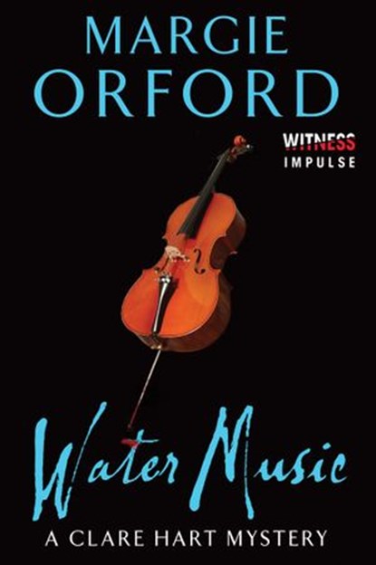 Water Music, Margie Orford - Ebook - 9780062339140