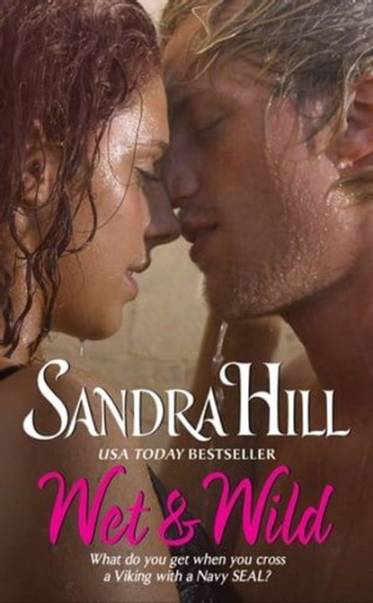 Wet & Wild, Sandra Hill - Ebook - 9780062343864