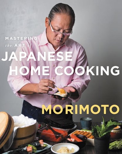 Mastering the Art of Japanese Home Cooking, Masaharu Morimoto - Gebonden - 9780062344380