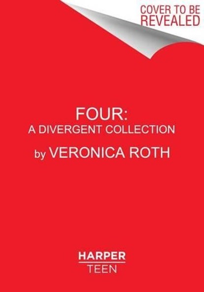 Four: A Divergent Collection, Veronica Roth - Gebonden Gebonden - 9780062345219