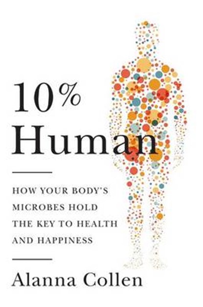 10% Human, COLLEN,  Alanna - Gebonden - 9780062345981