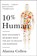 10% Human, Alanna Collen - Paperback - 9780062345998