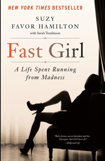 Fast Girl, Suzy Favor Hamilton - Paperback - 9780062346209