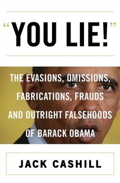 "You Lie!", Jack Cashill - Ebook - 9780062347527
