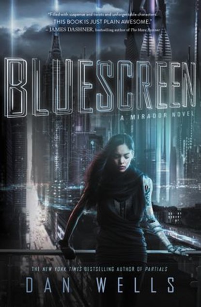 Bluescreen, Dan Wells - Ebook - 9780062347893