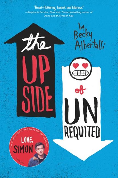 The Upside of Unrequited, Becky Albertalli - Paperback - 9780062348715