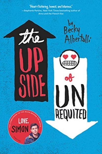 The Upside of Unrequited, Becky Albertalli - Paperback - 9780062348715
