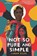 Not So Pure and Simple, Lamar Giles - Paperback - 9780062349200