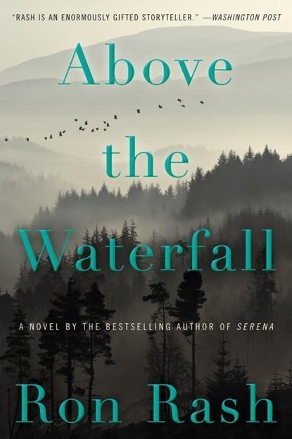 Above the Waterfall, Ron Rash - Paperback - 9780062349323