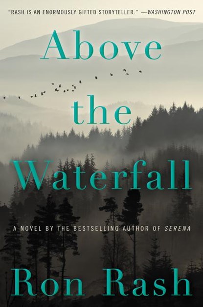 Above the Waterfall, Ron Rash - Paperback - 9780062349323