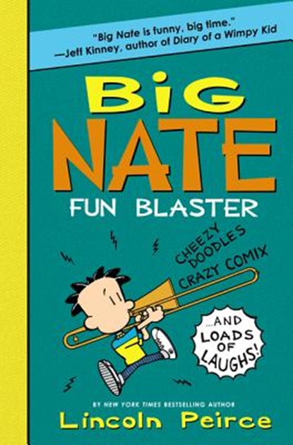 Big Nate: Fun Blaster, Lincoln Peirce - Paperback - 9780062349514