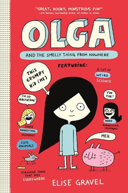 Olga and the Smelly Thing from Nowhere, Elise Gravel - Paperback - 9780062351272