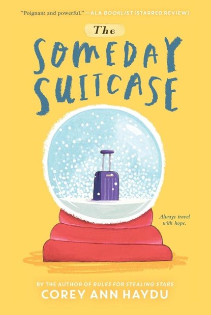 The Someday Suitcase, Corey Haydu - Paperback - 9780062352767