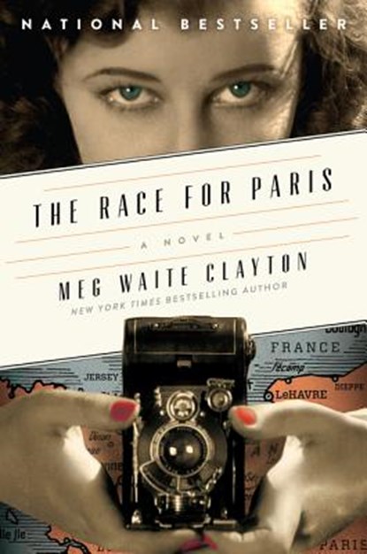 The Race for Paris, Meg Waite Clayton - Paperback - 9780062354648