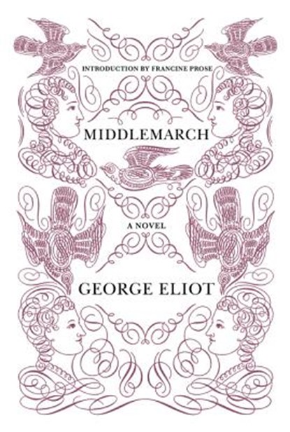 Middlemarch, George Eliot ; Francine Prose - Paperback - 9780062356147