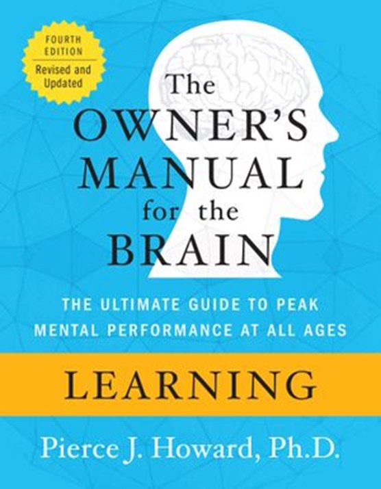 Learning: The Owner's Manual