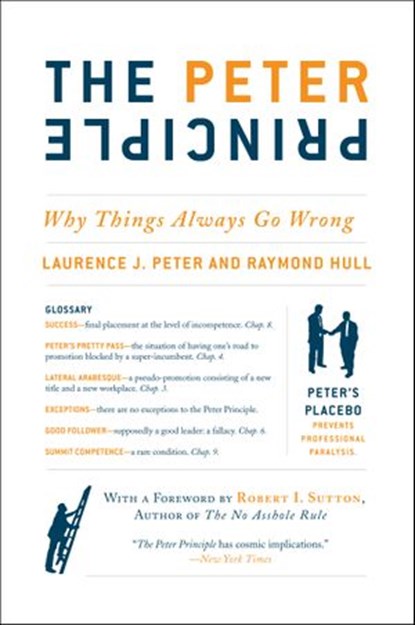 The Peter Principle, Dr. Laurence J Peter ; Raymond Hull - Ebook - 9780062359490